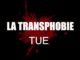 transphobie-tue-vivretrans